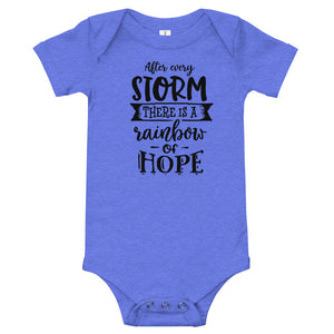After every storm there is a rainbow of hope Baby short sleeve one piece