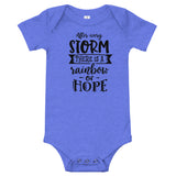 After every storm there is a rainbow of hope Baby short sleeve one piece