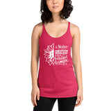 A mother is like flower each one beautiful and unique Women's Racerback Tank