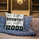 A Little Country A Little Hood Basic Pillow