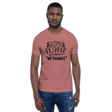 A Large Group of People is Called No Thanks Short-Sleeve Unisex T-Shirt