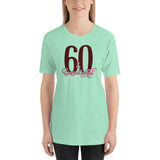 60 & Sensational Short-Sleeve Unisex T-Shirt