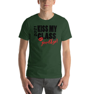 2021 Kiss My Class Goodbye Short-Sleeve Unisex T-Shirt