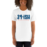 39ish Short-Sleeve Unisex T-Shirt