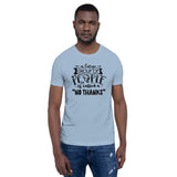 A Large Group of People is Called No Thanks Short-Sleeve Unisex T-Shirt