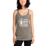 A mother is like flower each one beautiful and unique Women's Racerback Tank