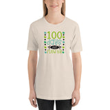100 Days Just Flew By Short-Sleeve Unisex T-Shirt