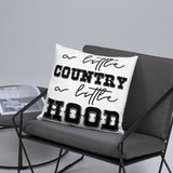 A Little Country A Little Hood Basic Pillow