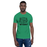 A Large Group of People is Called No Thanks Short-Sleeve Unisex T-Shirt