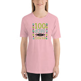 100 Days Just Flew By Short-Sleeve Unisex T-Shirt