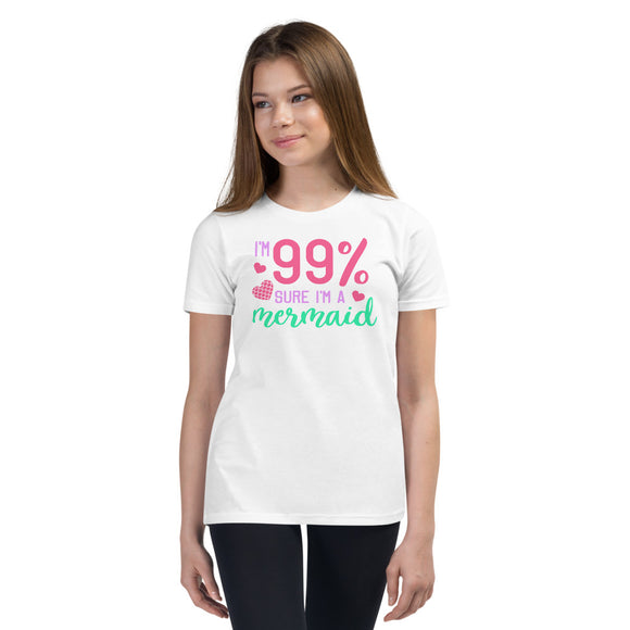 I'm 99% Sure I'm A Mermaid Youth Short Sleeve T-Shirt