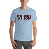 59ish Short-Sleeve Unisex T-Shirt