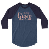 First grade Adult 3/4 sleeve raglan shirt