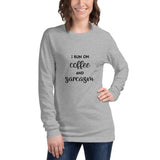I run on coffee and sarcasm Unisex Long Sleeve Tee