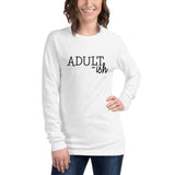 Adultish Unisex Long Sleeve Tee