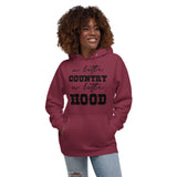 A Little Country A Little Hood Unisex Hoodie