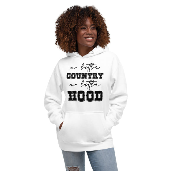 A Little Country A Little Hood Unisex Hoodie
