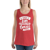 A Sass A Day Keeps The Basic Away Unisex Tank Top