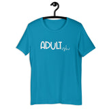 Adultish Short-Sleeve Unisex T-Shirt