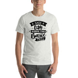 A Sass A Day Keeps The Basic Away Short-Sleeve Unisex T-Shirt
