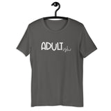 Adultish Short-Sleeve Unisex T-Shirt