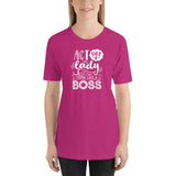 Act Like A Lady Think Like A Boss Short-Sleeve Unisex T-Shirt