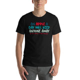 An Apple A Day Will Keep Anyone Away If You Throw It Hard Enough Short-Sleeve Unisex T-Shirt