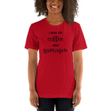 I Run On Coffee and Sarcasm Short-Sleeve Unisex T-Shirt