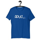 Adultish Short-Sleeve Unisex T-Shirt