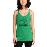 I run on coffee and sarcasm Women's Racerback Tank
