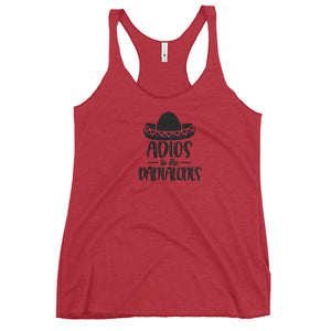 Adios to the Pantalones Women's Racerback Tank