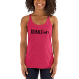 Adultish Women's Racerback Tank