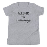 Allergic to mornings Youth Short Sleeve T-Shirt