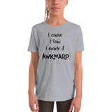 I Came I Saw I Made It Awkward Youth Short Sleeve T-Shirt