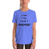 I Came I Saw I Made It Awkward Youth Short Sleeve T-Shirt