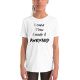 I Came I Saw I Made It Awkward Youth Short Sleeve T-Shirt